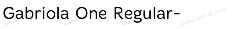 Gabriola One Regular字体转换